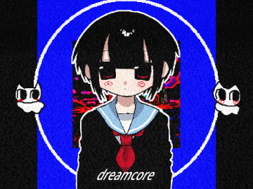 Dreamcore